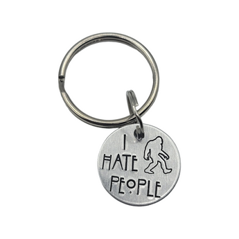 "I hate people" bigfoot- Hand Stamped Keychain