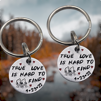 "True love is hard to find" bigfoot couples set - personalized keychain SET OF 2 keychains