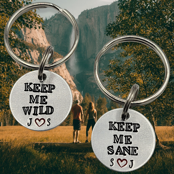 "Keep me wild, Keep me sane" couples set - personalized keychain SET (2 keychains) - Travelers Trade Post