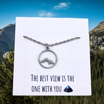 Mountain necklace -The best view is the one with you" Necklace with a message - Travelers Trade Post