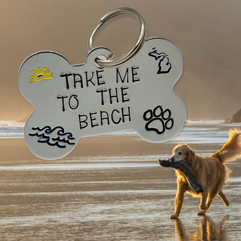 "Take me to the beach" Dog Tag - CUSTOMIZE TO ADD YOUR STATE - Travelers Trade Post